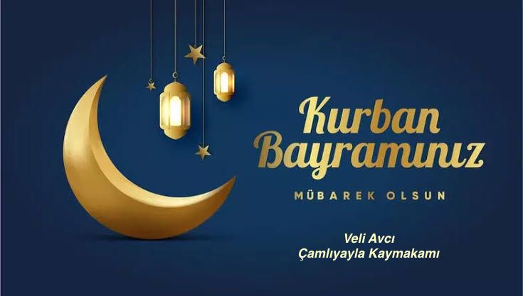 Kaymakamımız Sayın Veli AVCI’ nın Kurban Bayramı Kutlama Mesajı